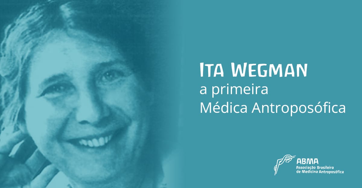ita-wegman-a-primeira-m-dica-antropos-fica-abma-nacional